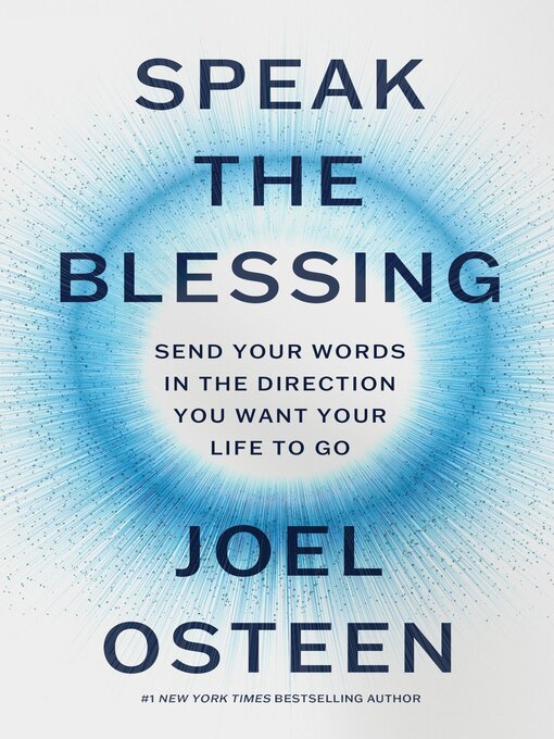 Title details for Speak the Blessing by Joel Osteen - Wait list